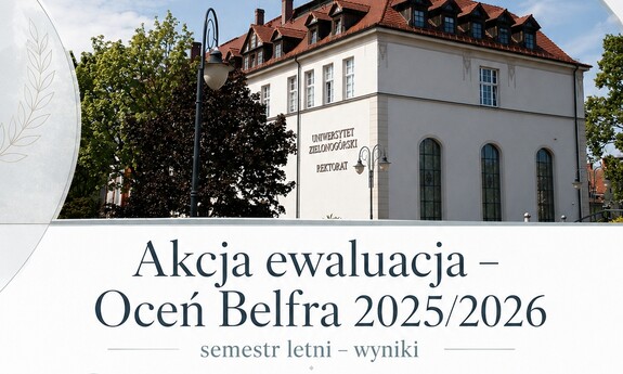 „Akcja ewaluacja – Oceń Belfra 2025/2026, semestr letni” – wyniki
